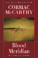 Blood Meridian Mccarthy Cormac