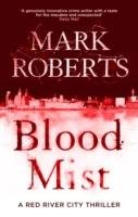 Blood Mist Roberts Mark