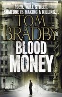 Blood Money Bradby Tom