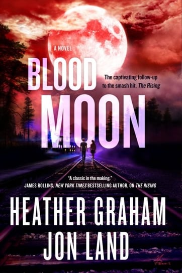 Blood Moon: The Rising series: Book 2 Heather Graham