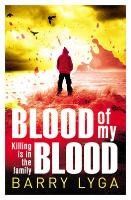 Blood Of My Blood Lyga Barry