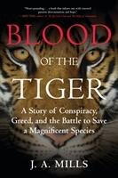 Blood Of The Tiger Mills J.A.