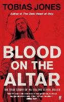 Blood on the Altar Jones Tobias