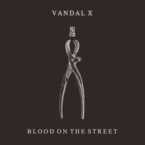 Blood On the Street, płyta winylowa Vandal X