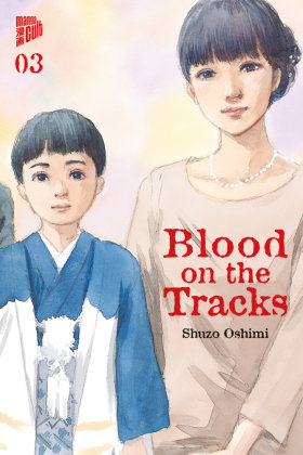 Blood on the Tracks 3 Manga Cult