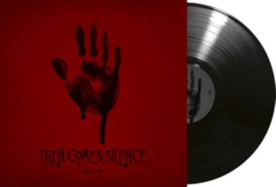 Blood, płyta winylowa Then Comes Silence
