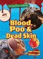 Blood, Poo and Dead Skin Owen Ruth