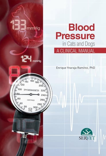 Blood Pressure in Cats and Dogs Enrique Ynaraja Ramírez