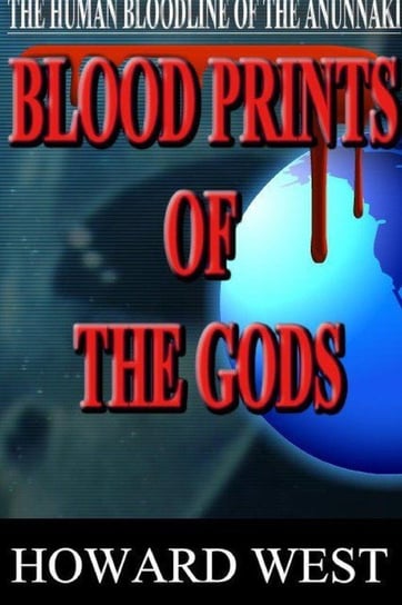 Blood Prints of the Gods West Howard
