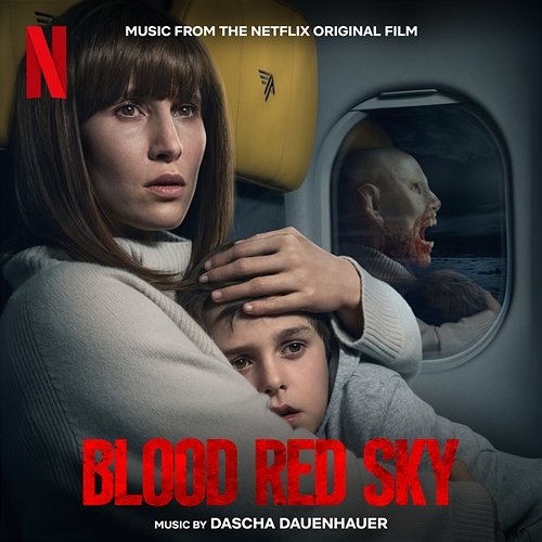Blood Red Sky (Music from the Netflix Original Film) Dascha Dauenhauer