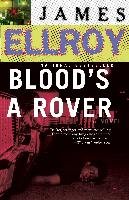 Blood's a Rover: Underworld USA 3 Ellroy James