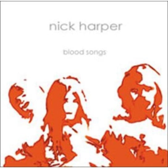 Blood Songs Harper Nick