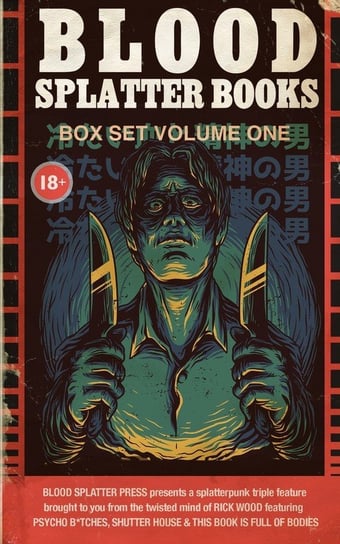 Blood Splatter Books Box Set Volume 1 Wood Rick