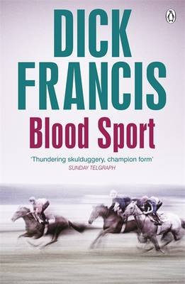 Blood Sport Francis Dick