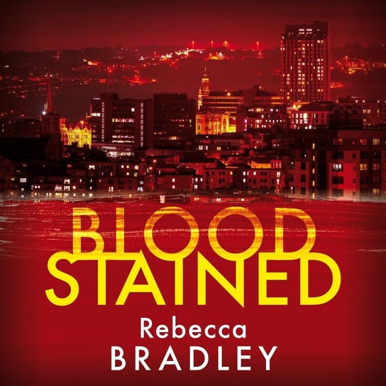Blood Stained Rebecca Bradley