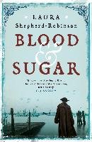 Blood & Sugar Shepherd-Robinson Laura