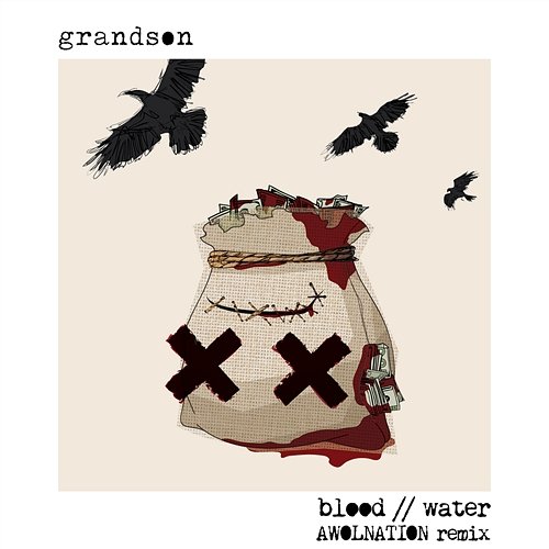Blood // Water Grandson