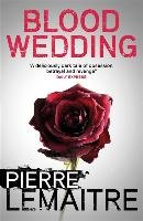 Blood Wedding Lemaitre Pierre