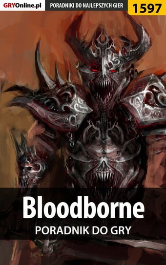 Bloodborne - poradnik do gry Jędrychowski Norbert Norek