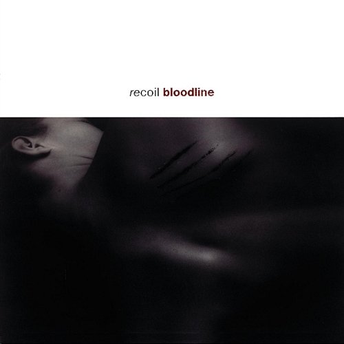 Bloodline (Bonus Tracks) Recoil