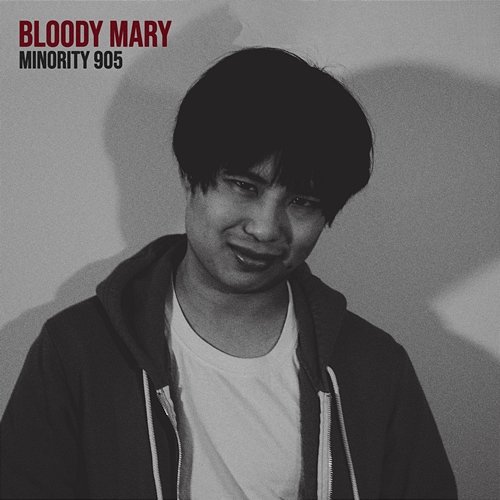 Bloody Mary Minority 905