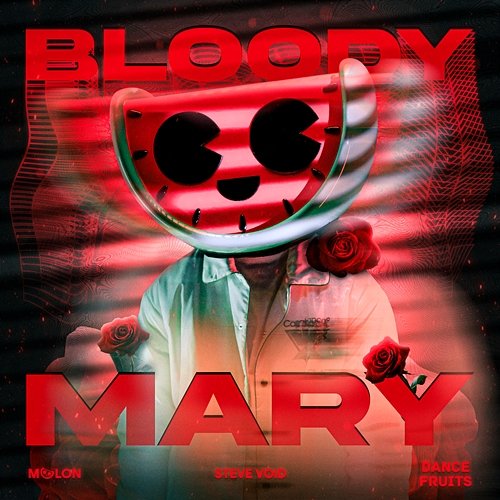 Bloody Mary Melon, Steve Void, & Dance Fruits Music