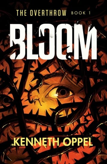 Bloom Kenneth Oppel
