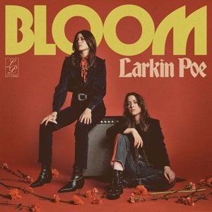 Bloom Larkin Poe