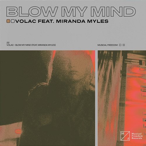 Blow My Mind VOLAC feat. Miranda Myles