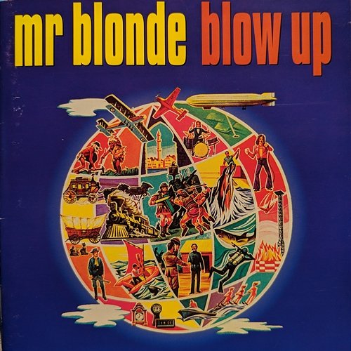 Blow Up Mr. Blonde