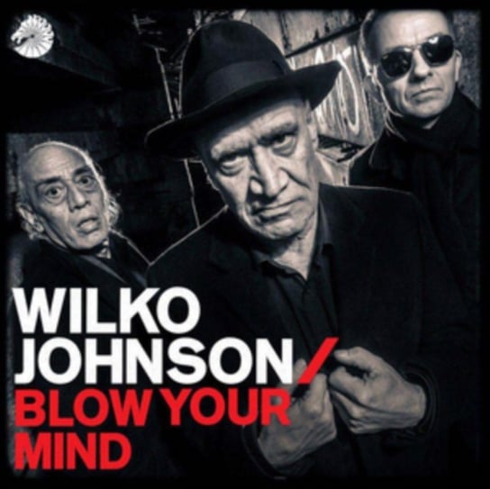 Blow Your Mind Johnson Wilko