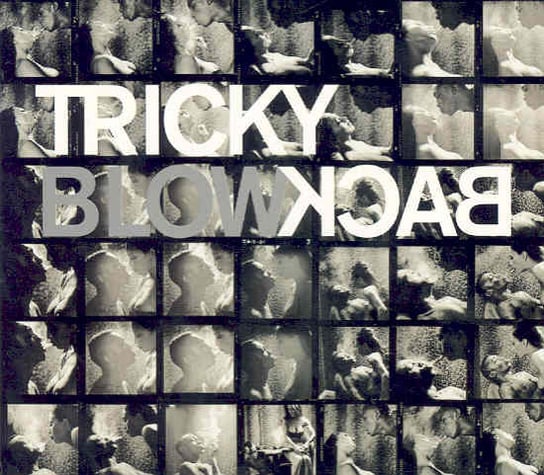 Blowback Tricky