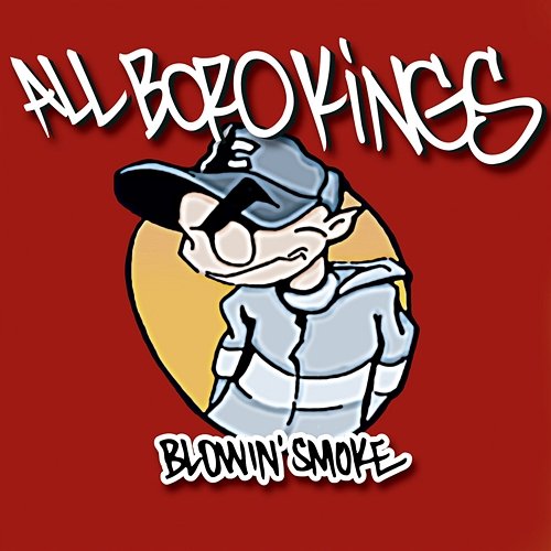 Blowin' Smoke All Boro Kings