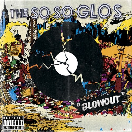 Blowout The So So Glos