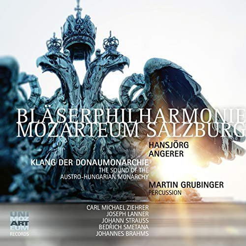 Blserphilharmonie Mozarteum Salzburg - Klang der Donaumonarchie Various Artists