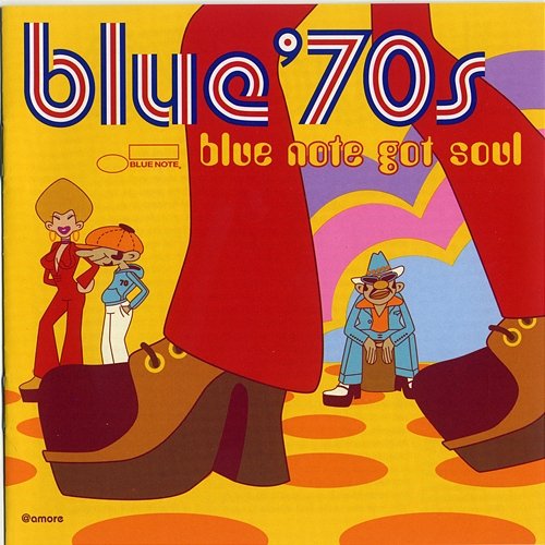 Blue 70's: Blue Note Got Soul Various Artists