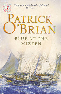 Blue At Mizzen O'Brian Patrick