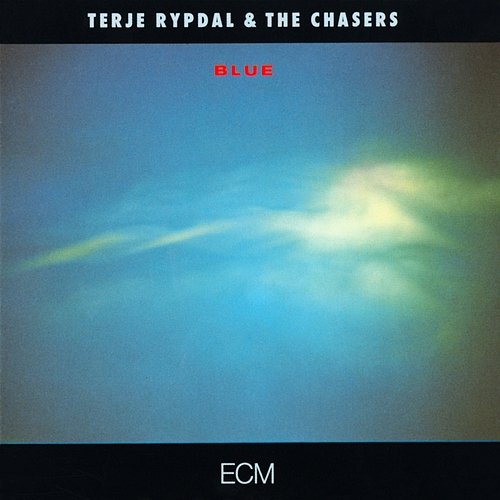 Blue Terje Rypdal, The Chasers