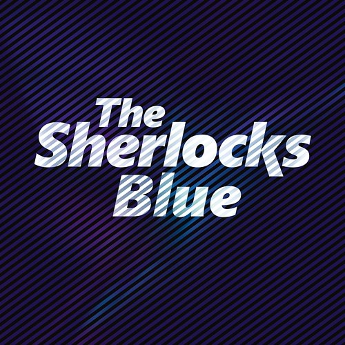 Blue The Sherlocks