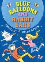 Blue Balloons and Rabbit Ears Offen Hilda