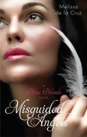 Blue Bloods. Volume 5. Misguided Angels Cruz Melissa