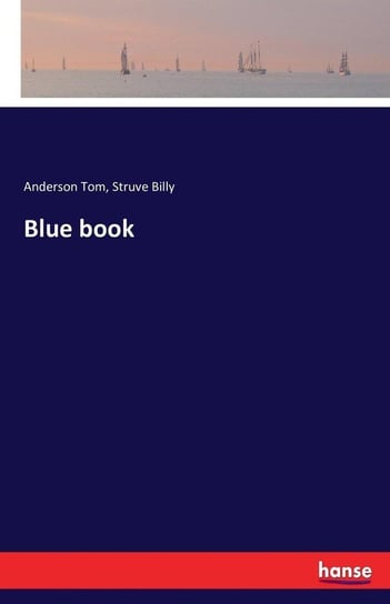Blue book Tom Anderson