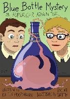Blue Bottle Mystery - The Graphic Novel Hoopmann Kathy