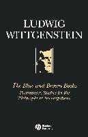 Blue Brown Books Preliminary Studies Wittgenstein