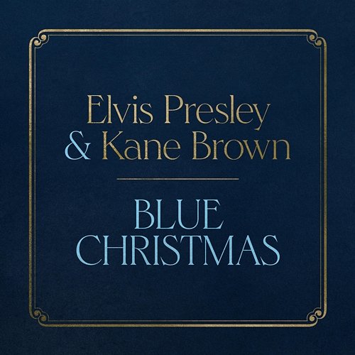 Blue Christmas Elvis Presley, Kane Brown