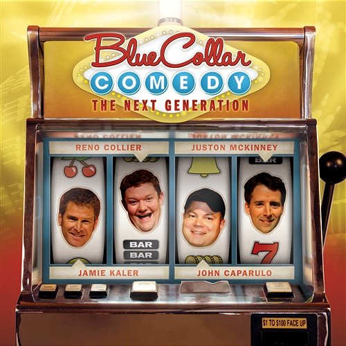 Blue Collar Comedy: The Next Generation Various Artists