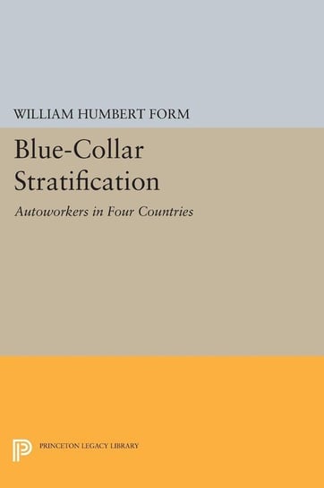 Blue-Collar Stratification Form William Humbert