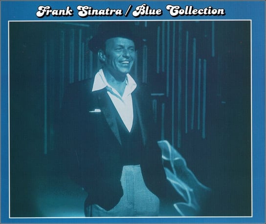 Blue Collection: Frank Sinatra Sinatra Frank