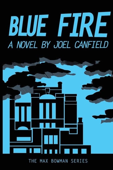 Blue Fire Canfield Joel