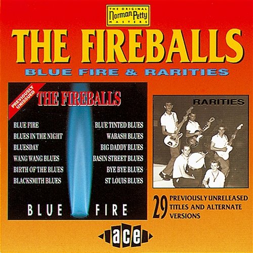 Blue Fire/Rarities The Fireballs